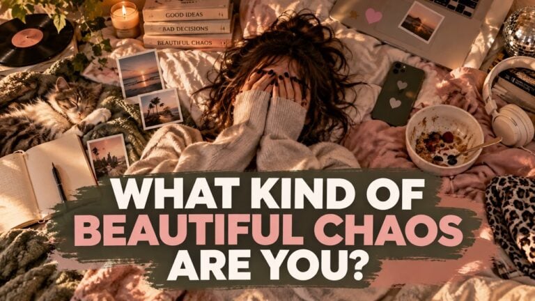 What Kind of Beautiful Chaos Are You?