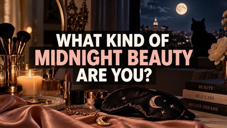 What Kind of Midnight Beauty Are You?