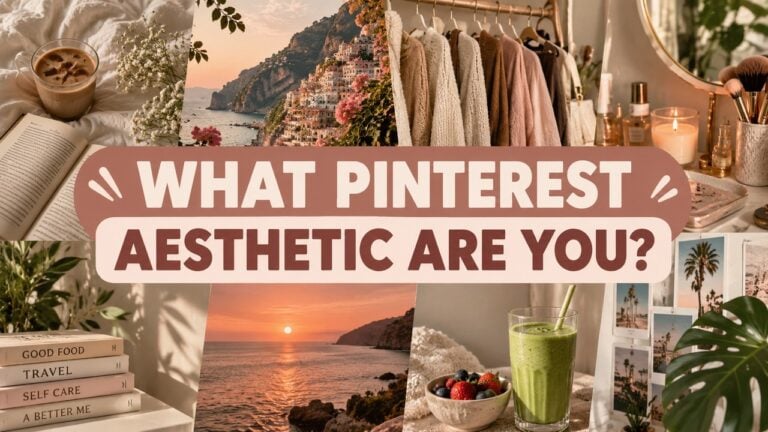 What Pinterest Aesthetic Are You?