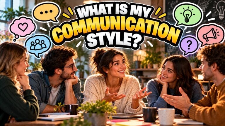 What Is My Communication Style?